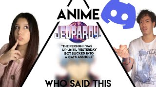 Discord Anime Jeopardy WAS a MISTAKE