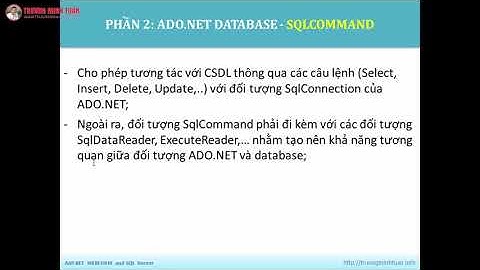 ASP.NET WEBFORM (Lesson12) - Đối Tượng SqlCommand | TRUONGMINHTUAN