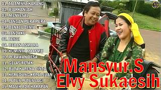 Mansyur.S Full Album Terbaik - Kumpulan Lagu Terbaik Dangdut Lawas Nostalgia Original@fobomp3