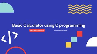 Basic calculator using C programming | switch case | code with Shivvaaaa