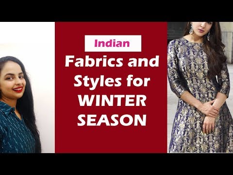 Winter Fabrics and Outfit Styles| Party Wear and Office Wear for Women