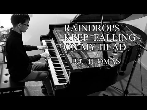 Raindrops Keep Fallin' On My Head - B.J. Thomas