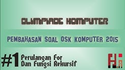 Pembahasan Soal OSK Komputer 2015 - 1 Program Pascal - Durasi: 5.56. 