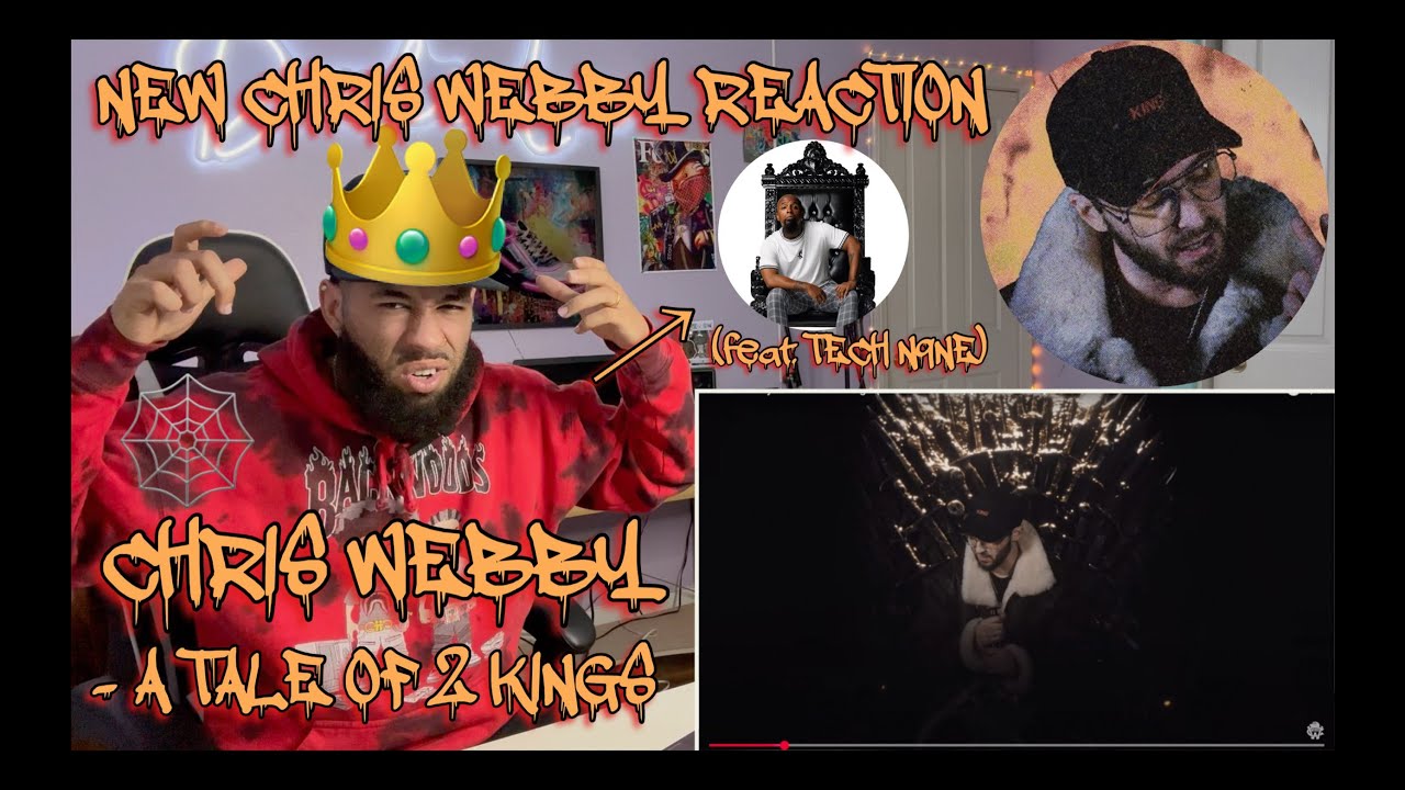 THEY'RE RAPPIN LIKE THE RENT DUE!! | Chris Webby - A Tale Of 2 Kings (feat. Tech N9ne) [REACTION!!!]