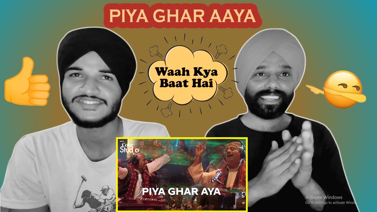 Indian Reaction to  Piya Ghar Aaya | Fareed Ayaz| Abu Muhammad Qawwal and Brothers | Coke Studio 11