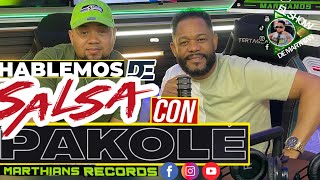 Hablemos de SALSA con PAKOLE by Martian Ramirez