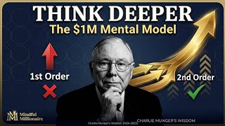 Second-Order Thinking: What Most Investors Miss (Costly Mistake) @Mindful Millionaire 