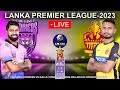 🔴 LIVE | Match 10 : Colombo strikers Vs Galle Titans | LPL 2023 | Cricket 22
