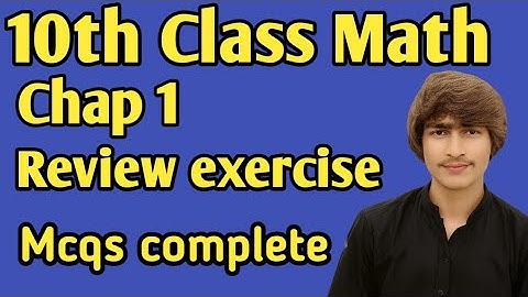 10th math chapter 1 exercise mcqs complete in urdu medium (The base science academy )