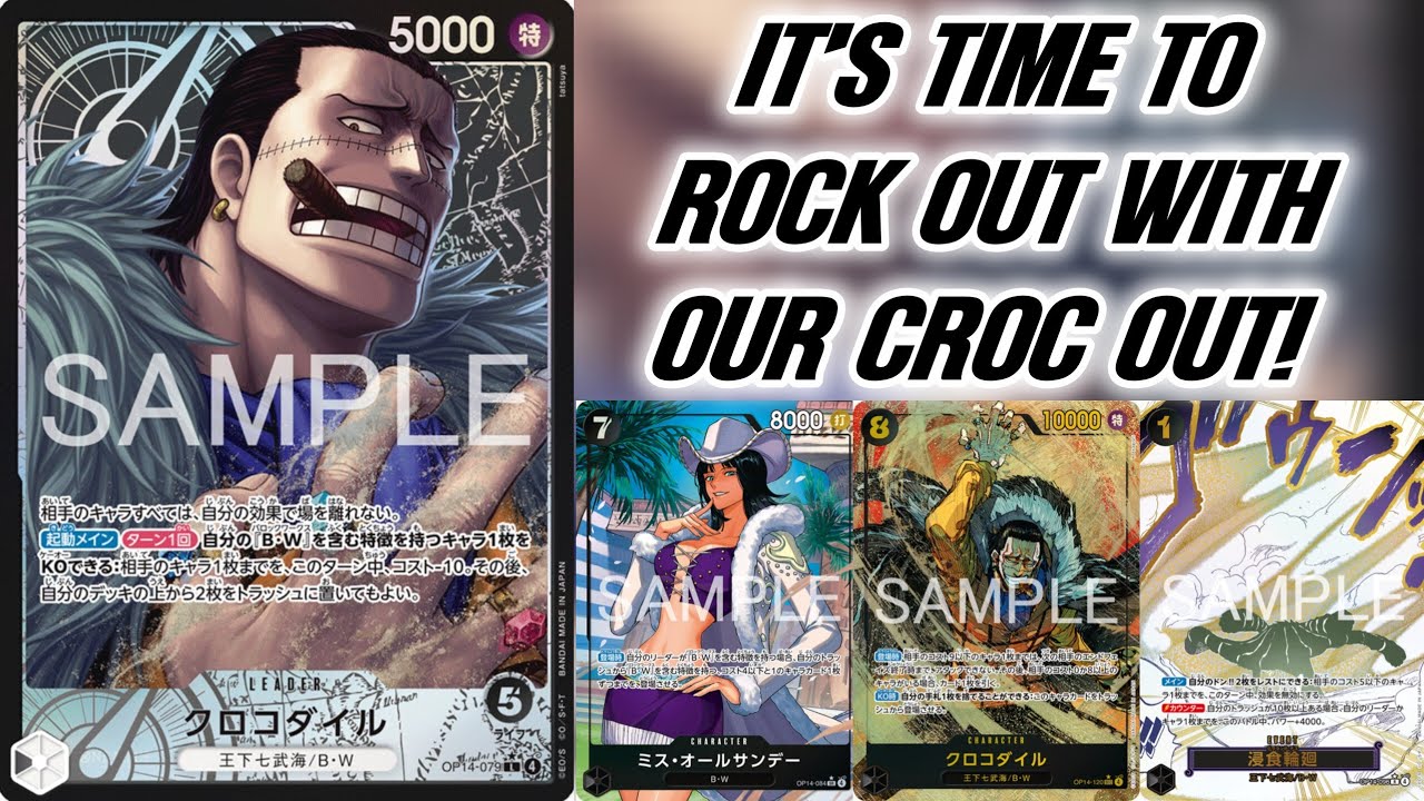 OP14 CROCODILE DECKLIST, GUIDE, AND GAMES!
