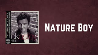 Rick Astley - Nature Boy (Lyrics)