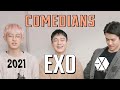 exo are literally comedians