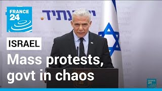 Israeli government in chaos as judicial reform plans draw mass protests • FRANCE 24 English