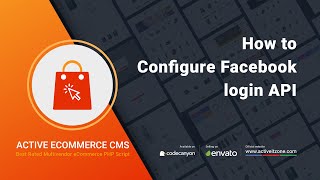 How to Configure Facebook login API | Active eCommerce CMS | Best php shopping cart script screenshot 2