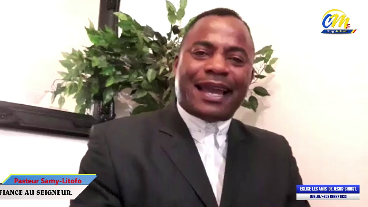 PASTEUR SAMYLITOFO. THEME CONFIANCE AU SEIGNEUR. YouTube