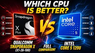Snapdragon X vs Intel Core 5 120U | I tested EVERYTHING