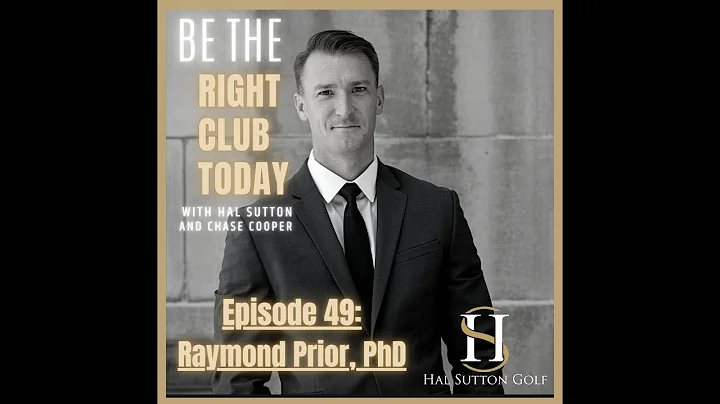 Be The Right Club Today Podcast, Episode 49: Raymond Prior, PhD