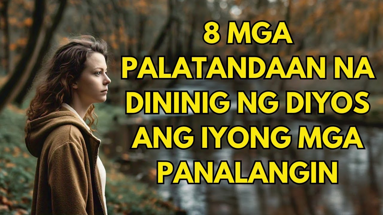 8 Mga Palatandaan na Dininig ng Diyos ang iyong mga Panalangin
