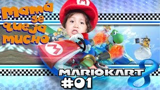 MAMA SE QUEJA MUCHO / MARIO KART / GAMEPLAY EN ESPAÑOL