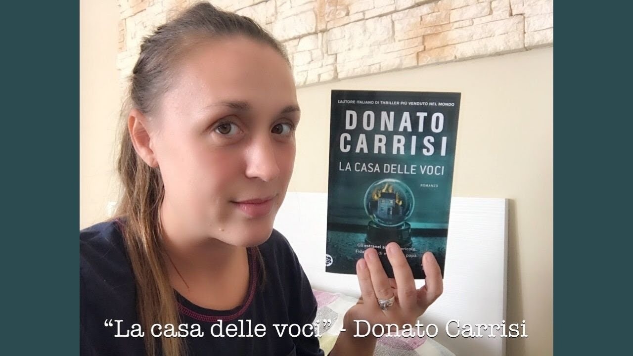 Donato Carrisi e “La casa delle voci”, primo su Pietro Gerber. (Ottobre  2021) 