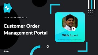 Customer Order Management Portal with @glideapps Pages | Glide App Example | Glide App Template