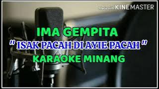 karaoke minang isak pacah di ayie pacah