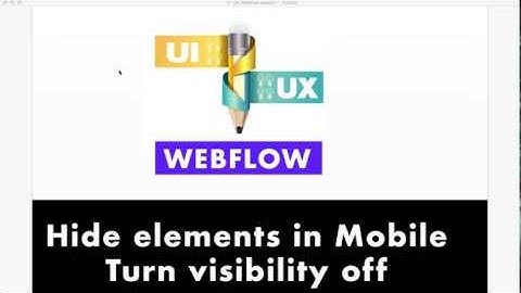 Hide Element in mobile   UX Webflow UI Ep06