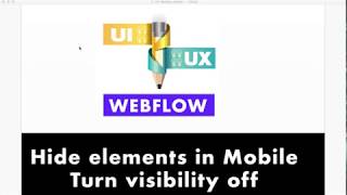 Hide Element in mobile UX Webflow UI Ep06