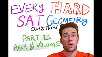 Every "Hard" Geometry SAT Question Part 1: Area & Volume