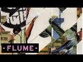 Hermitude - HyperParadise (Flume Remix)