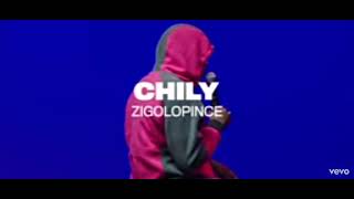 Chily - zigolopince clip officiel