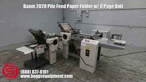 Baum 2020 Pile Feed Paper Folder w/ 8 Page Unit