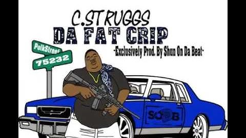 "Da Fat Crip" on da wayy!!!