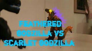 Feathered Godzilla Vs Scarlet Godzilla The Last Stand Stop Motion