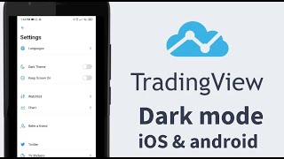 TradingView dark mode (ios android)