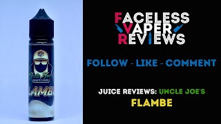 Juice Review: "Flambe" from Uncle Joe's