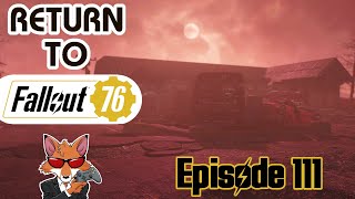 Return to Fallout 76 (2024) Episode 111 - Doing Science