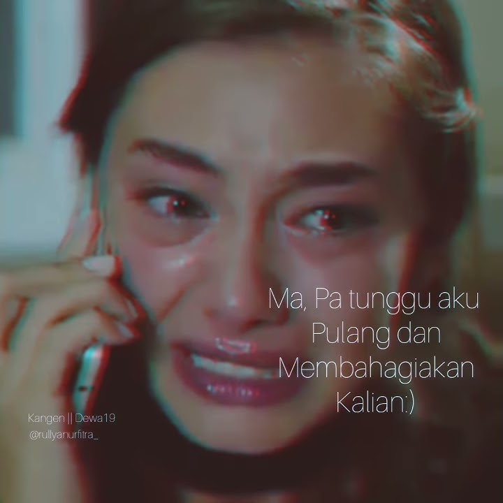 Story Wa || Kangen |  Dewa19