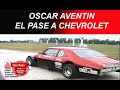 TC el pase de Oscar Aventin a Chevrolet