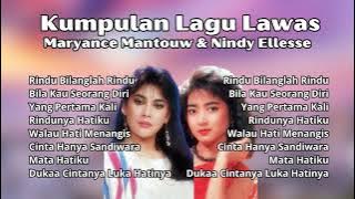 Maryance Mantouw & Nindy Ellesse Kumpulan Lagu Lawas | Kompilasi Tembang Kenangan Terpopuler