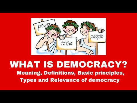 What is Democracy? What is the Meaning of Democracy?