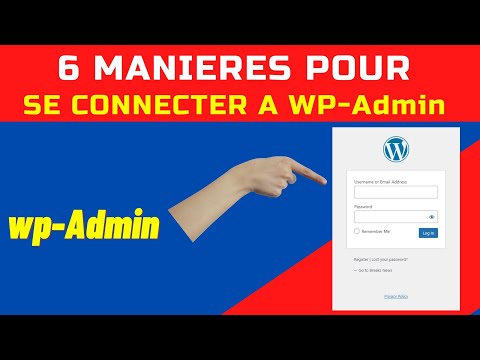 6 methodes pour se connecter a wp Admin