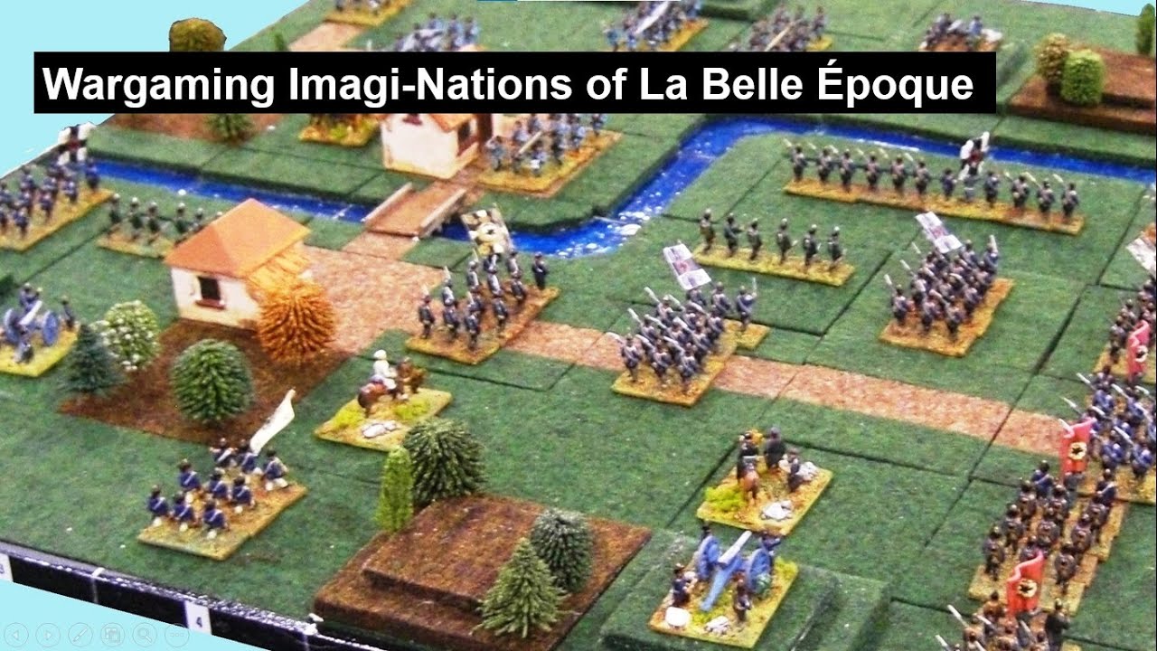 洋楽 2005 TIP Imagi:Nations Part 2: Day Wargaming Imagi-nations of La Belle Époque - YouTube