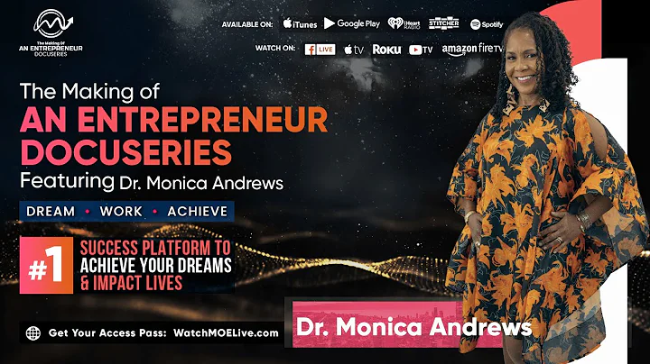 Dr  Monica Andrews | Making Of An Entrepreneur Doc...