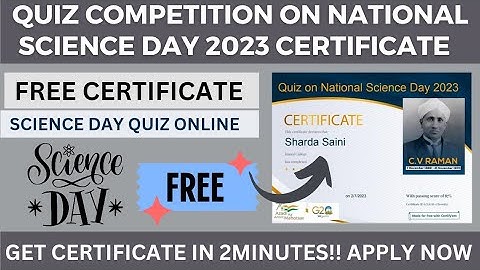 National Science Day 2023 Certificate | Quiz Competition on  National Science Day 2023