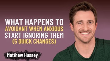 What Happens to Avoidant When Anxious Starts Ignoring Them (5 Quick Changes) | Matthew Hussey Advice
