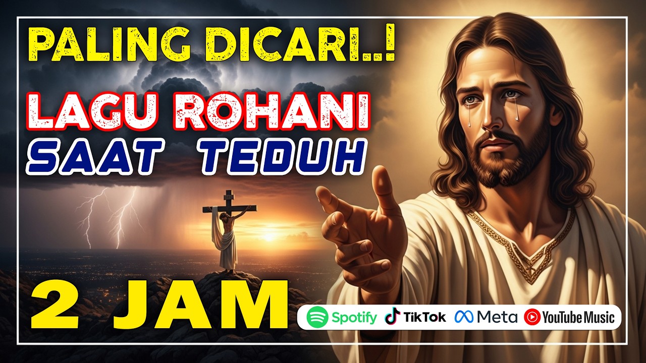 LAGI VIRAL..! Album Lagu Rohani Kristen Saat Teduh Terbaru 2026 | Pujian Penyembahan