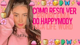 Como resolver problema do happymody (toca life word) screenshot 5