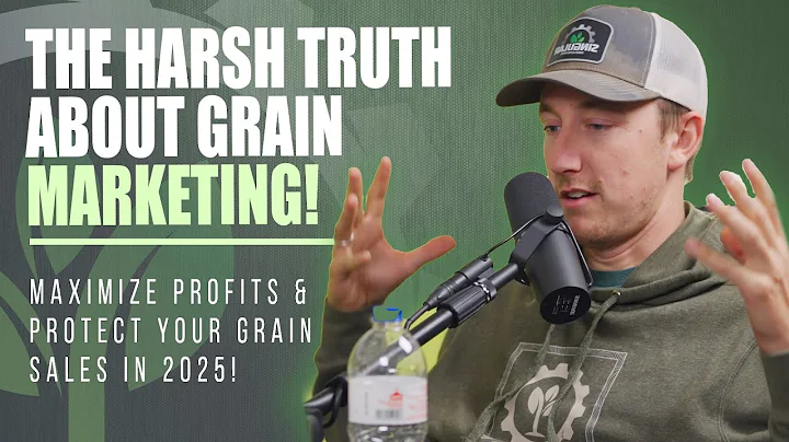Grain Marketing EXPLAINED: Smart Strategies for 2025 🔍