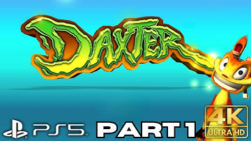 Daxter Gameplay Walkthrough Part 1 | PS5 Games | 4K HDR (No Commentary Gaming)